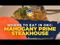 Where to Eat in OKC Mahogany Prime Steakhouse