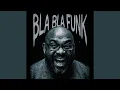 Download Lagu BLA BLA FUNK