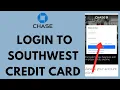 Southwest Credit Card Login - How to Sign in to Chase Southwest Account 2023