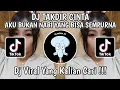 Download Lagu DJ TAKDIR CINTA | AKU BUKAN NABI YANG BISA SEMPURNA VIRAL TIKTOK JEDAG JEDUG SLOW BASS REMIX