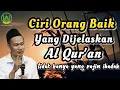 Download Lagu Ciri Orang Baik Yang di Jelaskan AL Qur'an |tidak hanya yang rajin Ibadah - Gus Baha