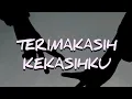Download Lagu TERIMAKASIH KASIHKU-REVALIZE OFFICIAL cipt. Dika Revalize (Official Lyrics video)