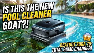Do Robotic Pool Cleaners Really Clean Walls, Waterline and Surface? - Beatbot Sora 70 Review