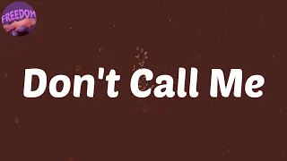  lyrics dont call me feat zinoleesky lil kesh