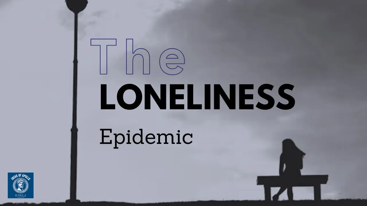 LONELINESS