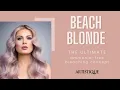 Lagu Artistique Beach Blonde ammonia-free bleaching concept