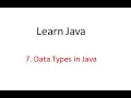 7 Data Types in Java Learn java programming from beginning