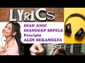 Download Lagu DIAN ANIC - DIANGGEP SEPELE || Lirik Vidio