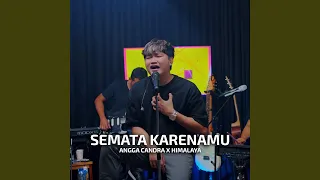 semata karenamu