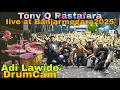 Download Lagu Adi Lawido Tony Q Rastafara live Banjarnegara 2025