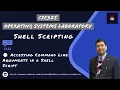 Lab Exp 02 Accessing Command Line Arguments inside a Shell Script