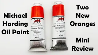 Michael Harding Oil Paint - Two New Oranges
