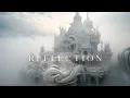 Lagu Reflection - Fantasy Soothing Ambient Meditation - Ambient Music for Sleep And Relaxation