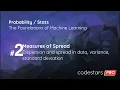 Dispersion spread in data variance standard dev - Foundations of Machine Learning