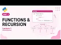 Unit 3 Functions and Recursion Lecture 1