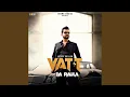 Lagu Vatt Da Raula