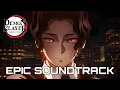 Download Lagu The Infinity Meeting + Muzan‘s Theme | Epic Unofficial Soundtrack [Demon Slayer]