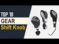 TOP 10 Best Gear Shift Knob in 2025