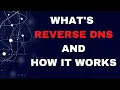 What Exactly Is Reverse DNS and How Does It Work