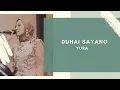 Download Lagu Duhai Sayang-Yura Yunita (Judith \u0026 Co Music Entertainment)