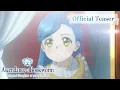 Download Lagu 『Ascendance of a Bookworm: Adopted Daughter of an Archduke』Official Teaser｜2026.Spring