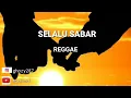 Download Lagu 🎶SELALU SABAR-SHIFA HARUN🎶[ COVER REGGAE ]