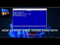 how to make name asking game in QBasic