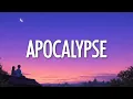 Cigarettes After Sex - Apocalypse