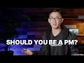 Why You Shouldn t Be a Product Manager