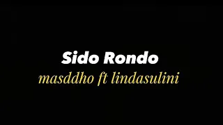 sido rondo masddho ft lindasulini lirik 