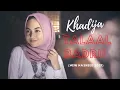 Download Lagu Khadija - Talaal Badru (New Nasheed 2021) MP3