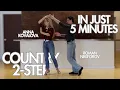 Learn Country 2 Step - Basic Steps Underarm Turn in Under 5 Minutes