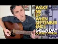Download Lagu Wake Me Up When September Ends by Green Day Guitar Tutorial - Guitar Lessons with Stuart!
