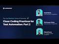 Clean Coding Practices for Test Automation Part 2 Voices Of Community Ep 7