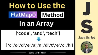 How to use Flatmap method in an array Code And Tech Hindi