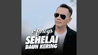 Download Sehelai Daun Kering MP3