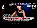 Download Lagu DJ T-Lee™ - DJ FUNKOT TERBARU‼️|| DJ KAU PUTUSKAN DIRIKU SAAT KU MASIH CINTA‼️|| DJ KEHILANGAN (NEW)