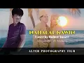 Lagu NAHALAL KAWIN by AL ANDUNG - cover by HABIER YASSER | Alraffy and Nurzaida -  ALTER PHOTOGRAPHY FILM