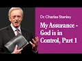 My Assurance - God is in Control