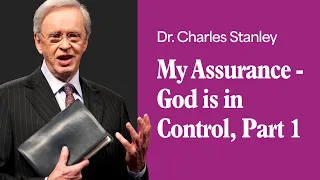 My Assurance - God is in Control