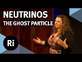 Neutrinos The ghost particle that could explain why you exist with Kirsty Duffy