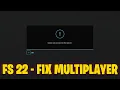 How to Fix Farming simulator 22 Could not Connect to the Server Multiplayer not Working