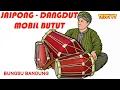 Download Lagu DANGDUT JAIPONG || MOBIL BUTUT _ BUNGSU BANDUNG
