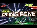 Download Lagu DJ PONG-PONG X BLA-BLA🔥#PARGOY #BY KEVIN MUSIC