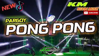 Download DJ PONG-PONG X BLA-BLA🔥#PARGOY #BY KEVIN MUSIC MP3