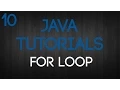 Java Programming Tutorial Episode 10 For loop