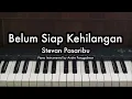 Download Lagu Belum Siap Kehilangan - Stevan Pasaribu | Piano Karaoke by Andre Panggabean
