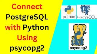 How to Connect PostgreSQL with Python in Jupyter Notebook Using psycopg2 Complete Guide 2024 update