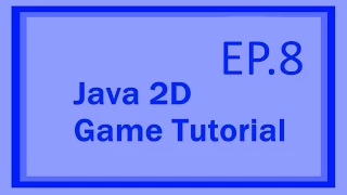 Java 2D RPG Game Tutorial EP8 - Smooth Movement