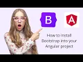 How to install Bootstrap in an Angular Project